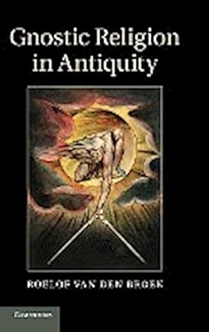 Bild des Verkufers fr Gnostic Religion in Antiquity zum Verkauf von AHA-BUCH GmbH