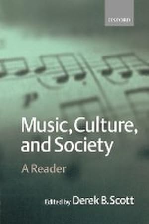 Seller image for Music, Culture, and Society : A Reader for sale by AHA-BUCH GmbH