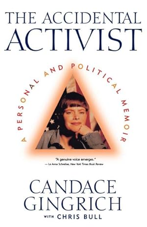 Seller image for The Accidental Activist : A Personal and Political Memoir for sale by AHA-BUCH GmbH