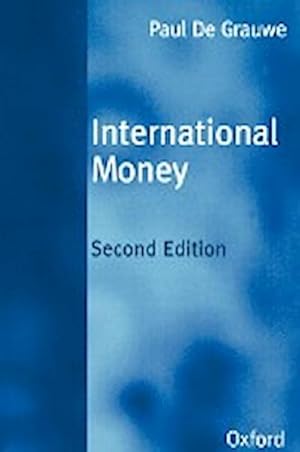 Seller image for International Money : Postwar Trends and Theories for sale by AHA-BUCH GmbH