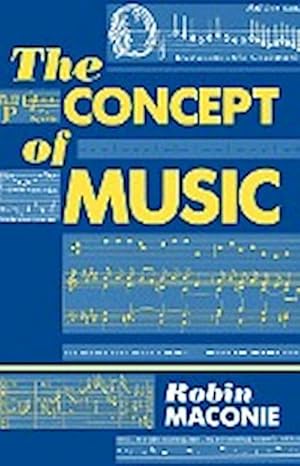Seller image for The Concept of Music for sale by AHA-BUCH GmbH