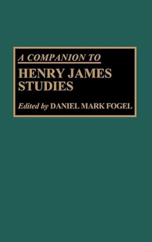 Seller image for A Companion to Henry James Studies for sale by AHA-BUCH GmbH