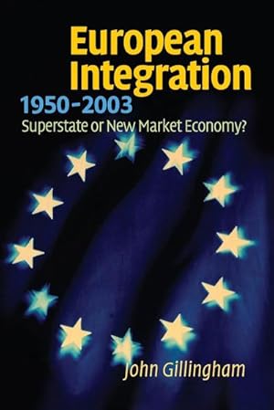 Immagine del venditore per European Integration, 1950-2003 venduto da AHA-BUCH GmbH