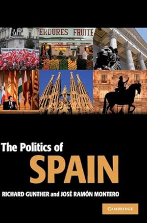 Bild des Verkufers fr The Politics of Spain zum Verkauf von AHA-BUCH GmbH