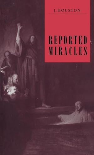 Immagine del venditore per Reported Miracles : A Critique of Hume venduto da AHA-BUCH GmbH