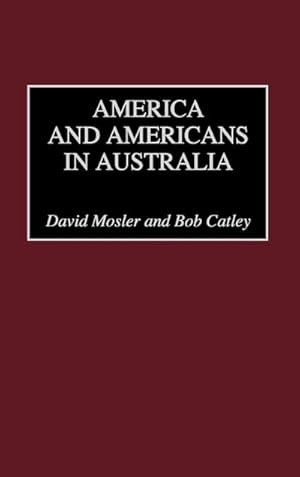Seller image for America and Americans in Australia for sale by AHA-BUCH GmbH