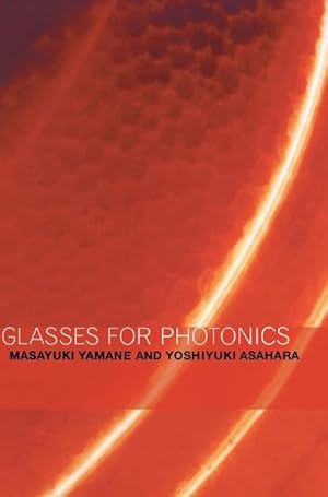 Seller image for Glasses for Photonics for sale by AHA-BUCH GmbH