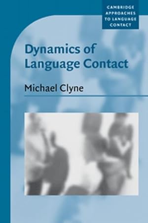 Seller image for Dynamics of Language Contact : English and Immigrant Languages for sale by AHA-BUCH GmbH