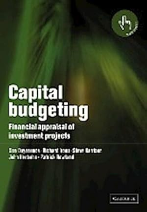 Seller image for Capital Budgeting : Financial Appraisal of Investment Projects for sale by AHA-BUCH GmbH
