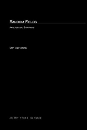 Immagine del venditore per Random Fields : Analysis and Synthesis venduto da AHA-BUCH GmbH