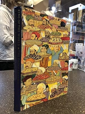 Seller image for KING OF THE WORLD: THE PADSHAHNAMA for sale by Second Story Books, ABAA
