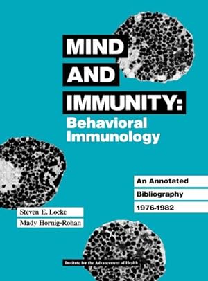 Immagine del venditore per Mind and Immunity : Behavioral Immunology venduto da AHA-BUCH GmbH