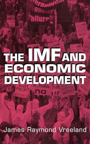 Imagen del vendedor de The IMF and Economic Development a la venta por AHA-BUCH GmbH