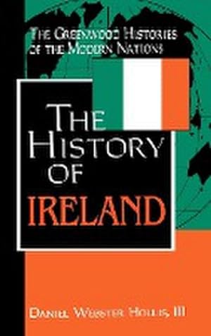 Bild des Verkufers fr The History of Ireland zum Verkauf von AHA-BUCH GmbH