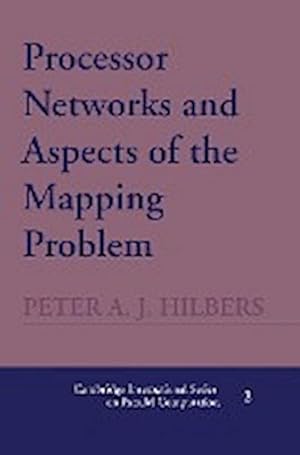 Bild des Verkufers fr Processor Networks and Aspects of the Mapping Problem zum Verkauf von AHA-BUCH GmbH