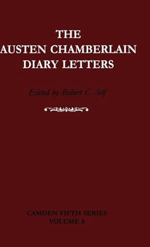 Bild des Verkufers fr The Austen Chamberlain Diary Letters zum Verkauf von AHA-BUCH GmbH