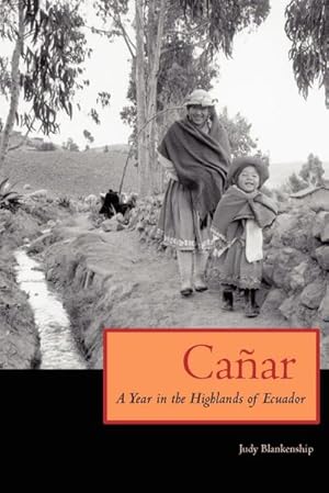 Seller image for Caar : A Year in the Highlands of Ecuador for sale by AHA-BUCH GmbH