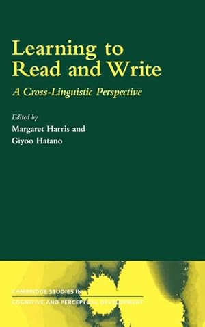 Imagen del vendedor de Learning to Read and Write : A Cross-Linguistic Perspective a la venta por AHA-BUCH GmbH