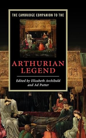 Bild des Verkufers fr The Cambridge Companion to the Arthurian Legend zum Verkauf von AHA-BUCH GmbH