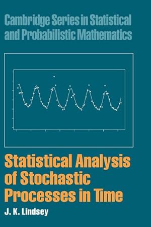 Bild des Verkufers fr Statistical Analysis of Stochastic Processes in Time zum Verkauf von AHA-BUCH GmbH