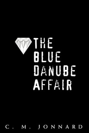 Seller image for The Blue Danube Affair for sale by AHA-BUCH GmbH