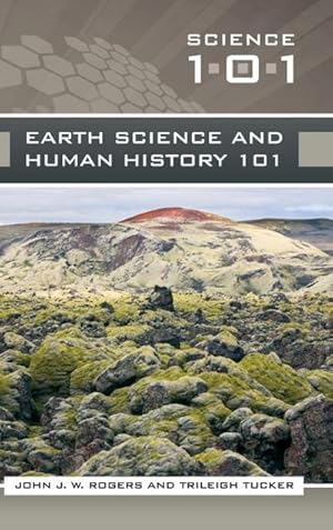 Seller image for Earth Science and Human History 101 for sale by AHA-BUCH GmbH