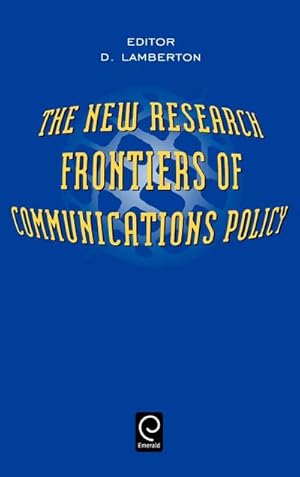 Immagine del venditore per The New Research Frontiers of Communications Policy venduto da AHA-BUCH GmbH