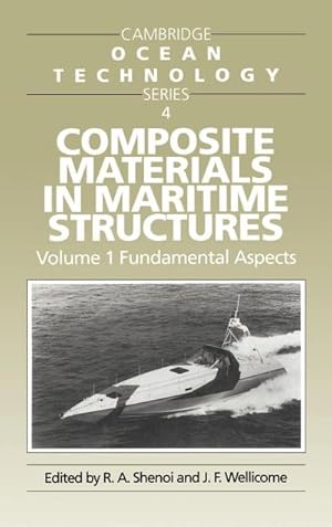 Seller image for Composite Materials in Maritime Structures : Volume 1, Fundamental Aspects for sale by AHA-BUCH GmbH