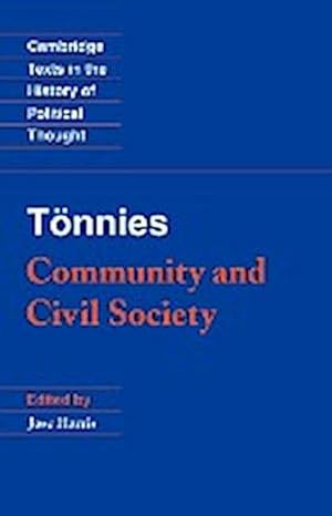 Imagen del vendedor de T Nnies : Community and Civil Society a la venta por AHA-BUCH GmbH