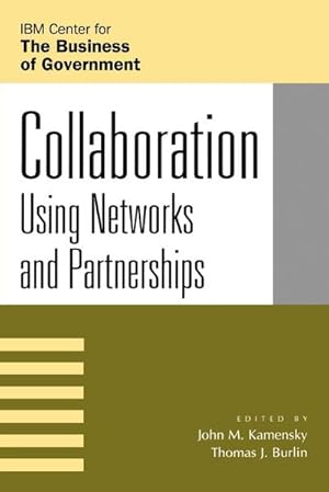 Bild des Verkufers fr Collaboration : Using Networks and Partnerships zum Verkauf von AHA-BUCH GmbH