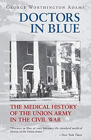 Seller image for DOCTORS IN BLUE -- FIRST EDITION -- SIGNED for sale by R. J.  Books