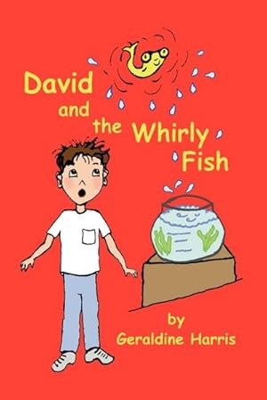 Seller image for David and the Whirly Fish for sale by AHA-BUCH GmbH
