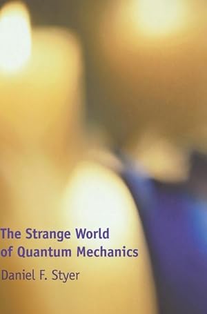 Bild des Verkufers fr The Strange World of Quantum Mechanics zum Verkauf von AHA-BUCH GmbH