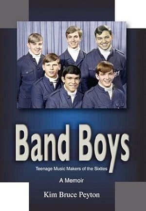 Image du vendeur pour Band Boys : Teenage Music Makers of the Sixties mis en vente par AHA-BUCH GmbH
