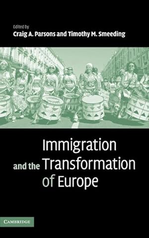 Seller image for Immigration and the Transformation of Europe for sale by AHA-BUCH GmbH