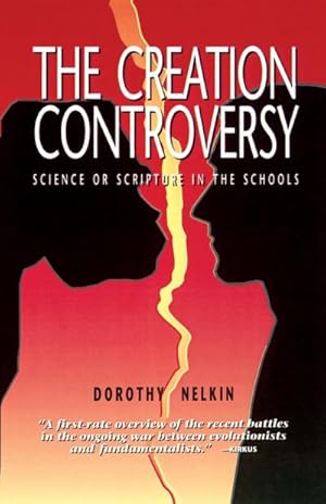 Seller image for The Creation Controversy : Science or Scripture in the Schools for sale by AHA-BUCH GmbH