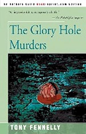 Bild des Verkufers fr The Glory Hole Murders zum Verkauf von AHA-BUCH GmbH