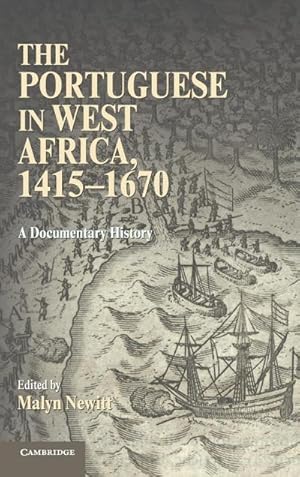 Bild des Verkufers fr The Portuguese in West Africa, 1415-1670 zum Verkauf von AHA-BUCH GmbH