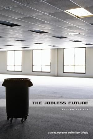 Immagine del venditore per The Jobless Future : Second Edition venduto da AHA-BUCH GmbH