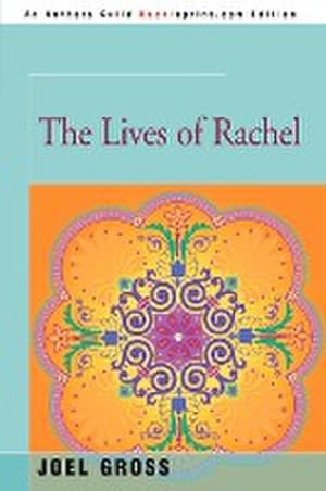 Seller image for The Lives of Rachel for sale by AHA-BUCH GmbH