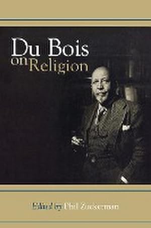 Bild des Verkufers fr Du Bois on Religion zum Verkauf von AHA-BUCH GmbH