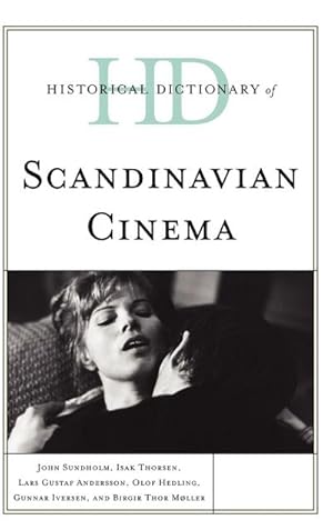 Seller image for Historical Dictionary of Scandinavian Cinema for sale by AHA-BUCH GmbH