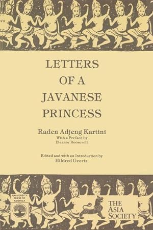 Image du vendeur pour Letters of a Javanese Princess by Raden Adjeng Kartini mis en vente par AHA-BUCH GmbH