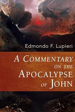 Seller image for A Commentary on the Apocalypse of John for sale by AHA-BUCH GmbH