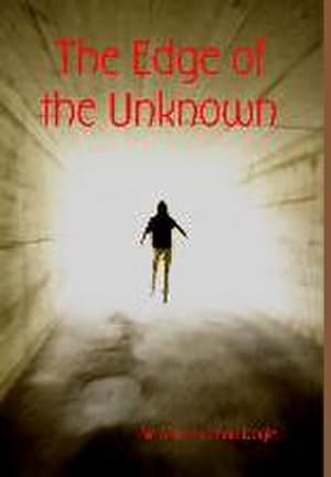 Seller image for The Edge of the Unknown for sale by AHA-BUCH GmbH