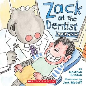 Seller image for Zack At The Dentist for sale by Reliant Bookstore