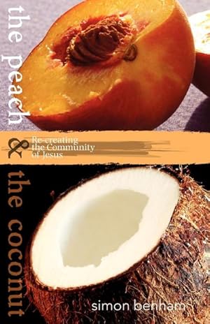Seller image for The Peach and the Coconut for sale by AHA-BUCH GmbH