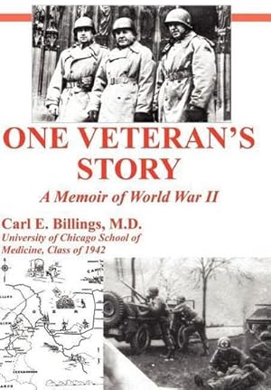 Seller image for One Veteran's Story a Memoir of World War II for sale by AHA-BUCH GmbH