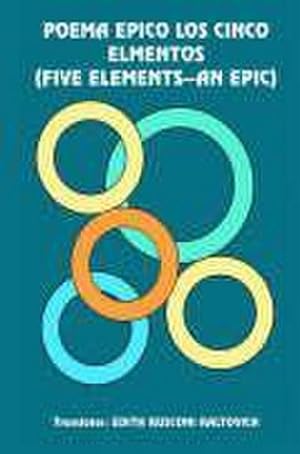 Seller image for POEMA EPICO LOS CINCO ELMENTOS (FIVE ELEMENTS--AN EPIC) for sale by AHA-BUCH GmbH