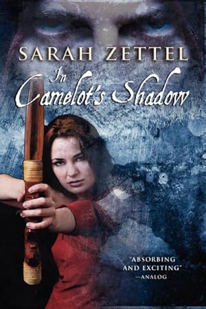 Seller image for In Camelot's Shadow for sale by AHA-BUCH GmbH